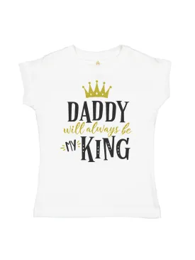 Daddy Will Always Be My King - Gold & Black