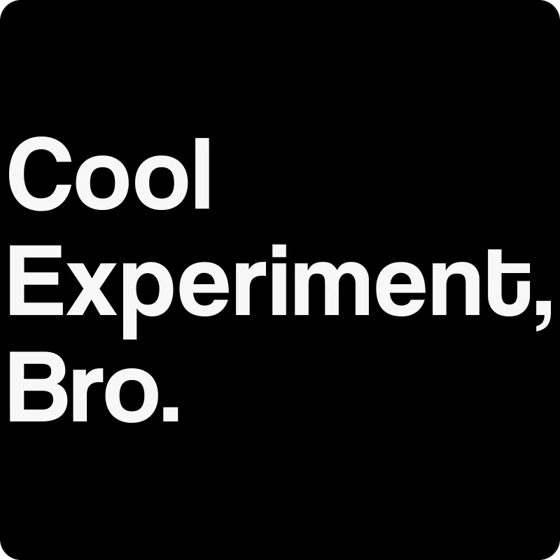 "Cool Experiment, Bro" (white) - Men's T-Shirt