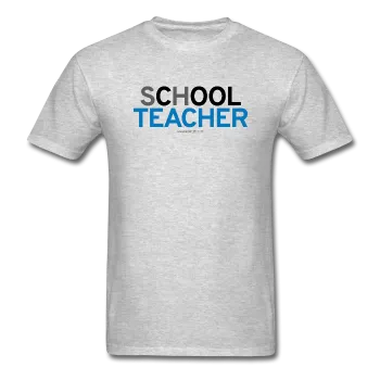 "sChOOL Teacher" - Men's T-Shirt