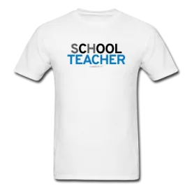 "sChOOL Teacher" - Men's T-Shirt